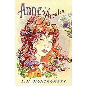 Anne of Avonlea, Paperback imagine