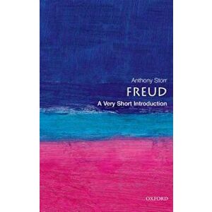 Freud: A Very Short Introduction, Paperback - Anthony Storr imagine