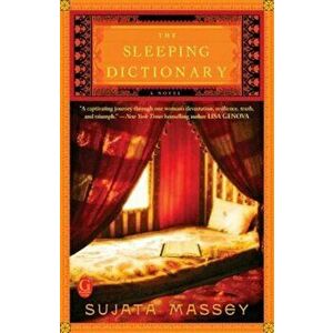 The Sleeping Dictionary, Paperback - Sujata Massey imagine