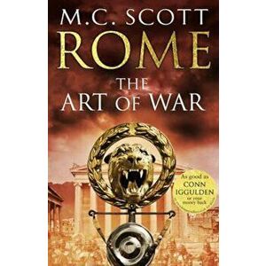 Rome: The Art of War, Paperback - M C Scott imagine
