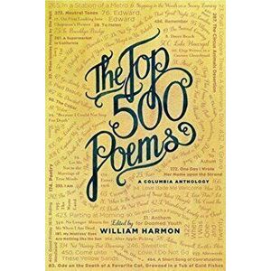 The Top 500 Poems, Hardcover - William Harmon imagine