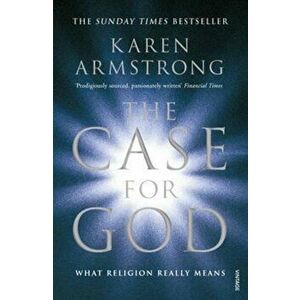 Case for God, Paperback - Karen Armstrong imagine