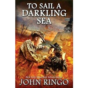 To Sail a Darkling Sea, Paperback - John Ringo imagine