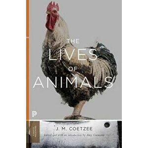 The Lives of Animals, Paperback - J. M. Coetzee imagine
