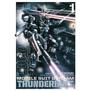 Mobile Suit Gundam Thunderbolt, Vol. 1, Paperback - Yasuo Ohtagaki imagine