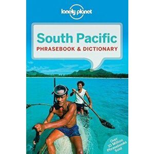 Lonely Planet South Pacific Phrasebook & Dictionary, Paperback - Lonely Planet imagine