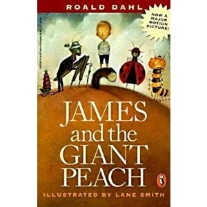 James and the Giant Peach - Roald Dahl imagine