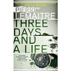 Three Days and a Life, Paperback imagine
