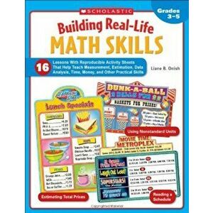 Building Real-Life Math Skills, Grades 3-5, Paperback - Liane B. Onish imagine
