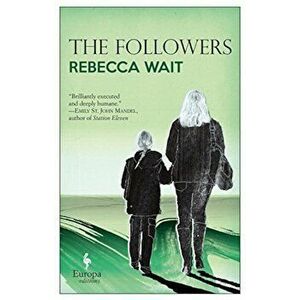The Followers, Paperback - Rebecca Wait imagine