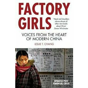 Factory Girls, Paperback - Leslie Chang imagine