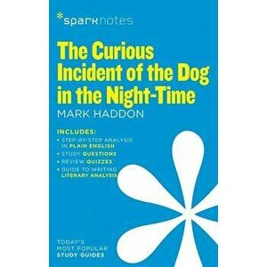 The Curious Incident of the Dog in the Night-Time (Sparknotes Literature Guide), Paperback - Sparknotes imagine