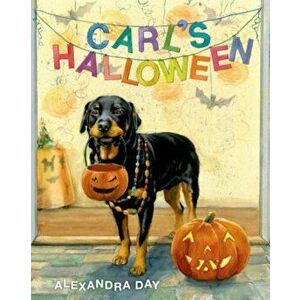 Carl's Halloween, Hardcover - Alexandra Day imagine