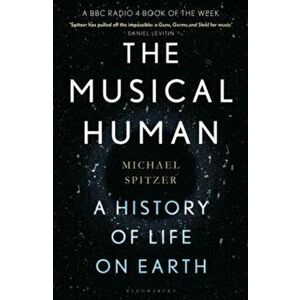 The Musical Human - Michael Spitzer imagine