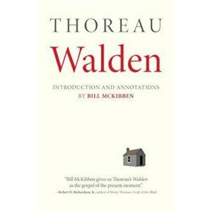 Walden: With an Introduction and Annotations by Bill McKibben, Paperback - Henry David Thoreau imagine