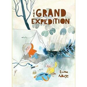 The Grand Expedition, Hardcover - Emma Adbage imagine
