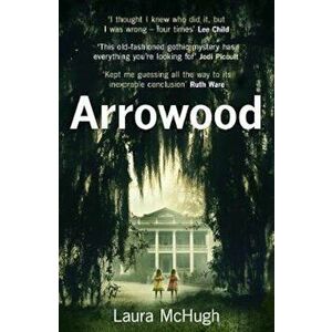 Arrowood, Paperback - Laura McHugh imagine