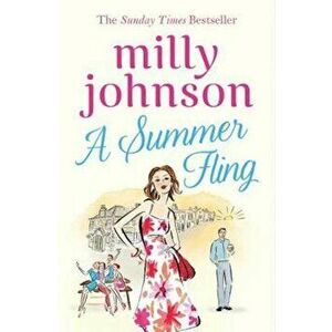 Summer Fling, Paperback - Milly Johnson imagine