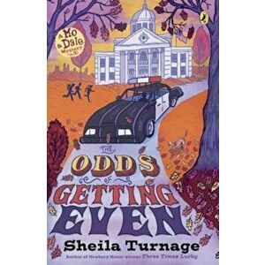 The Odds of Getting Even, Paperback - Sheila Turnage imagine