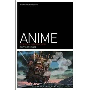 Anime, Paperback - Rayna Denison imagine