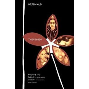 The Women, Paperback - Hilton Als imagine