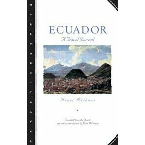 Ecuador: A Travel Journal, Paperback - Henri Michaux imagine