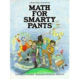 Brown Paper School Book: Math for Smarty Pants, Paperback - Marilyn Burns imagine