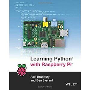 Learning Python with Raspberry Pi, Paperback - Alex Bradbury imagine