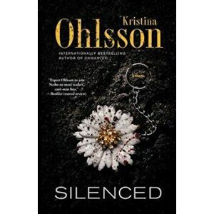 Silenced, Paperback - Kristina Ohlsson imagine