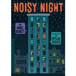 Noisy Night, Hardcover - Mac Barnett imagine