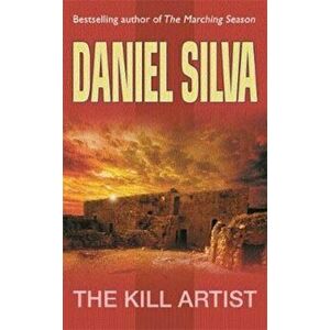 Kill Artist, Paperback - Daniel Silva imagine