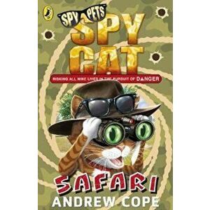 Spy Cat: Safari, Paperback - Andrew Cope imagine