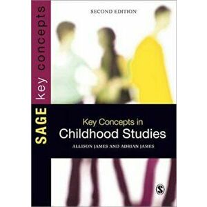 Key Concepts in Childhood Studies, Paperback - Allison James imagine