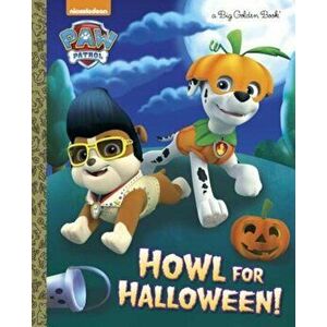 Howl for Halloween! (Paw Patrol), Hardcover - GoldenBooks imagine