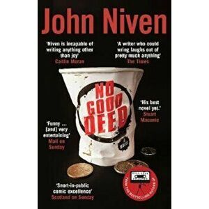 No Good Deed, Paperback - John Niven imagine