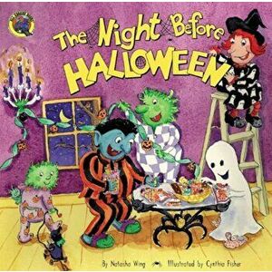 The Night Before Halloween, Hardcover - Natasha Wing imagine
