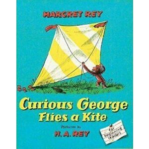 Curious George Flies a Kite, Paperback - H. A. Rey imagine
