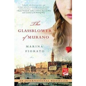 The Glassblower of Murano, Paperback - Marina Fiorato imagine