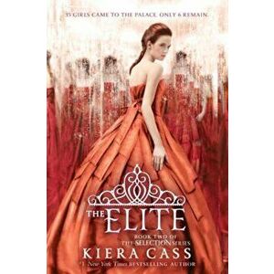 The Elite, Paperback - Kiera Cass imagine