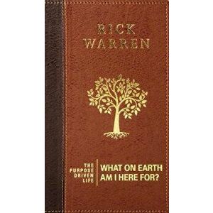 The Purpose Driven Life: What on Earth Am I Here For', Hardcover - Rick Warren imagine