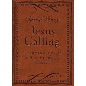 Jesus Calling: Enjoying Peace in His Presence, Hardcover - Sarah Young imagine