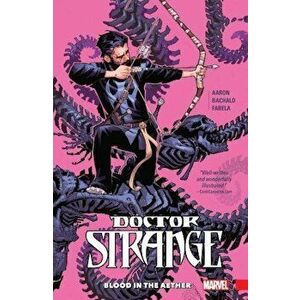 Doctor Strange Vol. 3: Blood in the Aether, Paperback - Kevin Nowlan imagine