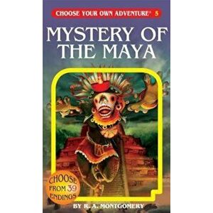 Mystery of the Maya, Paperback - R. A. Montgomery imagine