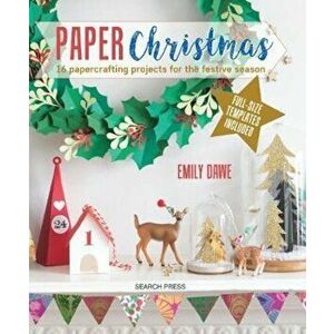 Paper Christmas, Paperback - Emily Dawe imagine