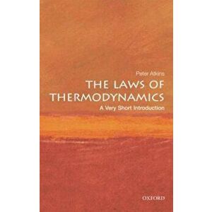 The Laws of Thermodynamics, Paperback - Peter Atkins imagine