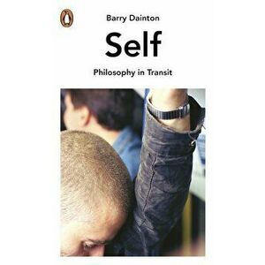 Self, Paperback - Barry Dainton imagine