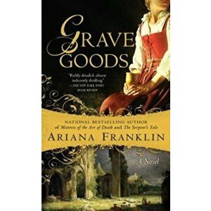 Grave Goods, Paperback - Ariana Franklin imagine