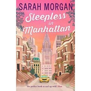 Sleepless In Manhattan, Paperback - Sarah Morgan imagine