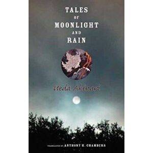 Tales of Moonlight and Rain, Paperback - Akinari Ueda imagine