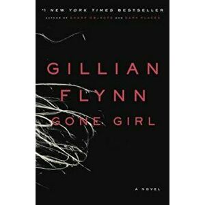 Gone Girl, Hardcover - Gillian Flynn imagine